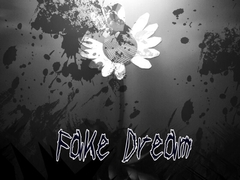 Fake Dream [NNゲーム工房]