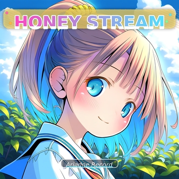 POP BGM ”HONEY STREAM” [Carnage/Ariadne Record]