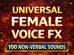 言語非依存・女性ボイス素材集(全100音)Universal Female Non-Verbal Voice FX Pack(100 Sounds) [kappano suiyokujo]
