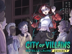 シティ・オブ・ヴィランズ エピソード7 [viviON文芸部]