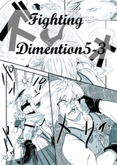 Fighting Dimention5-3 [Fighting Scene]