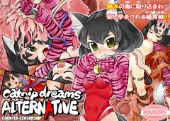 catnip dreams ALTERNATIVE [COUNTER‐CENSORSHIP]
