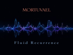 Dark Electronic collection_Fluid Recurrence [Mortuvael]