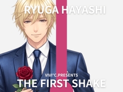 【 THE FIRST SHAKE 】禁欲7日後の本気オナニー / cast.林龍雅「あっだめ♡でちゃう!!」ハイスペ社長の寸止めカウント大量潮吹き噴射ショー実演 [Vivi℃. | ASMR]