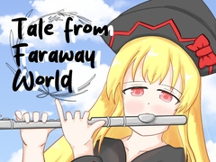 Tale from Faraway World [Undefined Field]