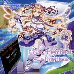 Fragented Aesthetics [Fragmented Rhodession]