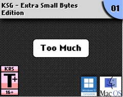 KSG ESB #1 - Too Much [Kalli's Wagon of Art]