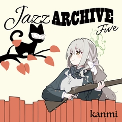 Jazz Archive 5 [kanmi]