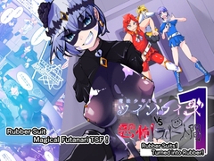 Magical Hero TSF! Twin Wiz VS The Terrifying Rubberians 1