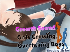 Girls Grow, Overtaking Boys — Growth Sound: Sleeping Sister [女子成長クラブ]