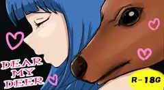 DEAR MY DEER