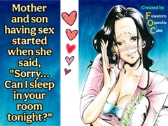 Mother and son having sex started when she said, "Sorry... Can I sleep in your room tonight?"