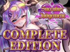 Succubus&amp;Judgement -COMPLETE EDITION-