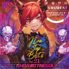 TOHO EURO TRIGGER VOL.21 Non Stop Best [K2E†Cradle]