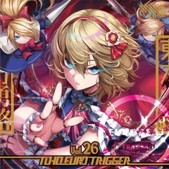 TOHO EURO TRIGGER VOL.26 [K2E†Cradle]