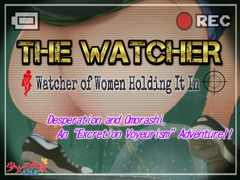 The Watcher ~Watcher of Women Holding It In~ [少女の失敗販売店]