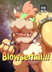 Blowserfull!!! [ぱっちわーく!!]