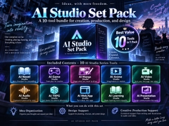 AI Studio Set Pack - 10 Tools for AI-Assisted Creation & Design [魔王君]