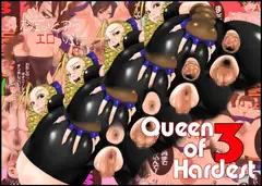 Queen of Hardest 3