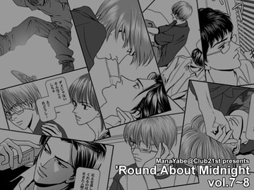'Round About Midnight vol.7-8 [Club21st]