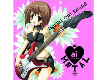 ai METAL [DigiTal Oni Sound]