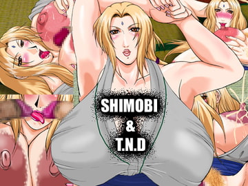 SHINOBI &T.N.D [SISTER SCREAMING I DIE]