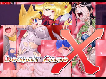 Despair Game X [D-Gate]