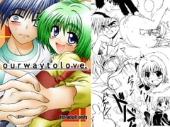 ourwaytolove. [Utsukawaya]