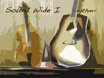 Sound wide I -rythm- [Sound wide]