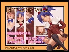 Dim Gray Vol. 2 [Eden's RidE]