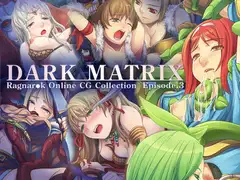 DARK MATRIX Episode3