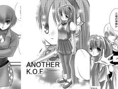 ANOTHER K.O.F [AWA]