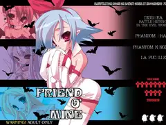 FRIEND O' MINE