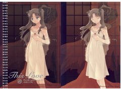 This Love I [KILLer LooP]