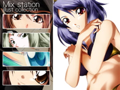 Mix station illust collection [Mix Station]