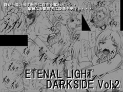 ETERNAL LIGHT DARK SIDE Vol.2 [ETERNAL LIGHT]