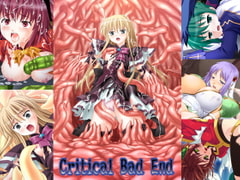 Critical Bad End [悠久神殿]