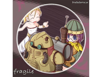 Fragile [Indolence]