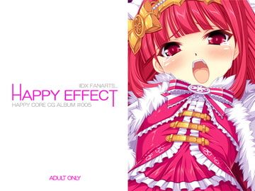HAPPY EFFECT [HAPPY CORE]