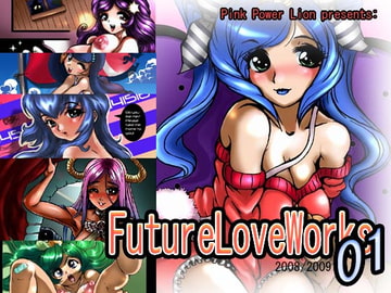 Future Love Works 01 [PinkPowerLion]