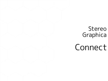 Connect [Stereo Graphica]
