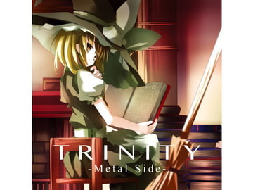 TRINITY -Metal Side- [FRONTIER CREATE]