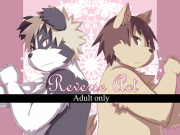 Reverse Act [めいぷる☆しろっぷ]