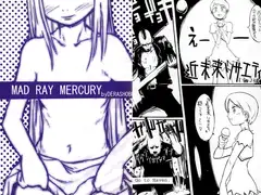 MAD RAY MERCURY