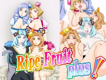 Ripe fruit plus! [浜せい]