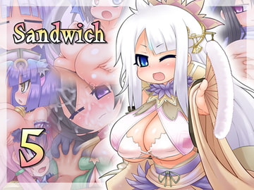 Sandwich5 [てぃっつ!]