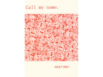 Call my name. [書肆完徹。Ａ]