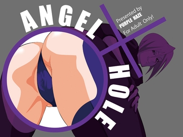 ANGEL HOLE [PURPLE HAZE]