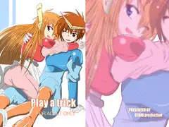 Play a trick