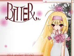 BITTER...